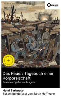 Das Feuer: Tagebuch einer Korporalschaft (Zusammengefasste Ausgabe) - Henri Barbusse - E-Book