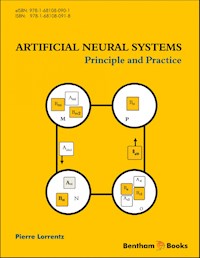 Artificial Neural Systems: Principle and Practice - Pierre Lorrentz - E-Book