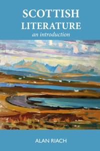 Scottish Literature - Alan Riach - E-Book