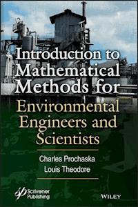Introduction to Mathematical Methods for Environmental Engineers and Scientists - Charles Prochaska - E-Book
