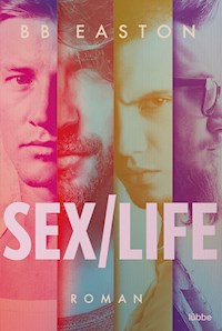 Sex/Life - B.B. Easton - E-Book