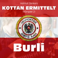 Kottan ermittelt: Burli (Hörspiel 2) - Jan Zenker - Hörbuch