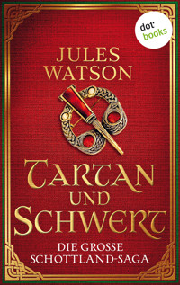 Tartan und Schwert - Jules Watson - E-Book