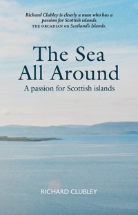 The Sea All Around - Richard Clubley - E-Book