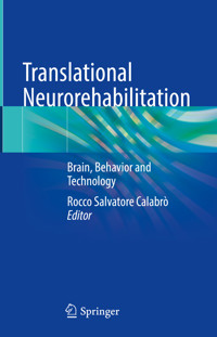 Translational Neurorehabilitation -  - E-Book