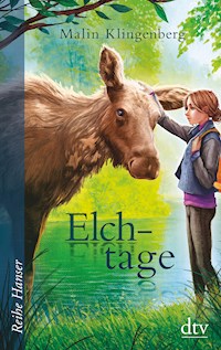 Elchtage - Malin Klingenberg - E-Book