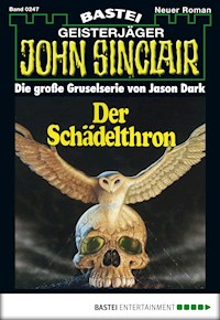 John Sinclair 247 - Jason Dark - E-Book