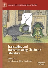 Translating and Transmediating Children’s Literature -  - E-Book