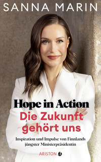 Hope in Action - Die Zukunft gehört uns - Sanna Marin - E-Book