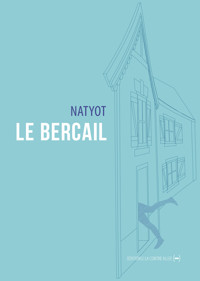 Le bercail - Natyot - E-Book