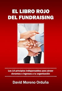 El libro rojo del fundraising - David Moreno Orduña - E-Book