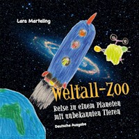 Weltall-Zoo - Lara Marteling - E-Book