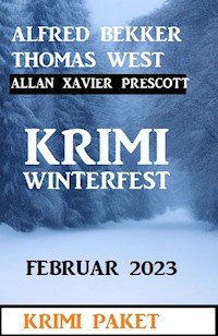 Krimi Winterfest Februar 2023 - Alfred Bekker - E-Book