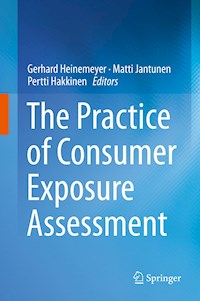 The Practice of Consumer Exposure Assessment - - E-Book