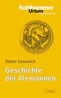 Die Geschichte der Alemannen - Dieter Geuenich - E-Book