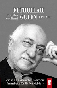 Fethullah Gülen - Jon Pahl - E-Book