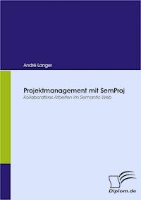 Projektmanagement mit SemProj - André Langer - E-Book