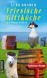 Friesische Giftküche - Gerd Kramer - E-Book