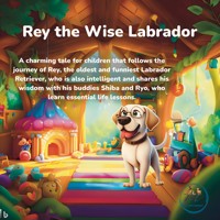 Rey the wise Labrador - Motorca Cami - E-Book