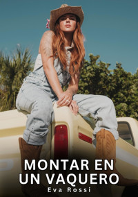 Montar en un vaquero - Eva Rossi - E-Book