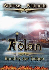 Atolan - Bündnis der Sieben - Andreas Klabunde - E-Book