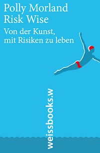 Risk Wise - Polly Morland - E-Book