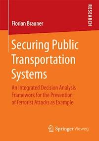 Securing Public Transportation Systems - Florian Brauner - E-Book