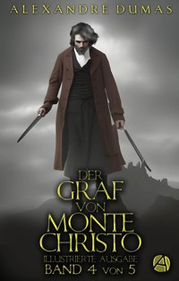 Der Graf von Monte Christo. Band 4 - Dumas Alexandre - E-Book