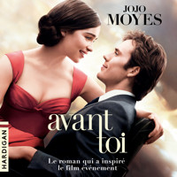 Avant toi - Jojo Moyes - Hörbuch