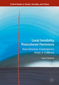 Local Invisibility, Postcolonial Feminisms - Laura Fantone - E-Book