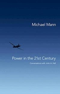Power in the 21st Century - Michael Mann - E-Book