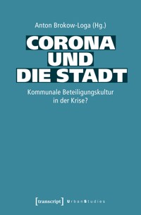 Corona und die Stadt -  - kostenlos E-Book