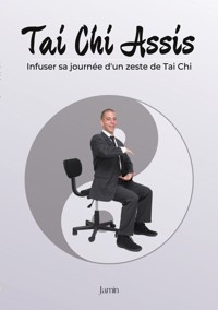 Tai Chi Assis - Jamin LaboduSoi - E-Book