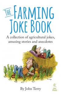 The Farming Joke Book - John Terry - E-Book