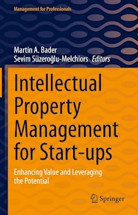 Intellectual Property Management for Start-ups -  - E-Book
