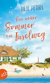 Ein neuer Sommer am Inselweg - Julie Peters - E-Book