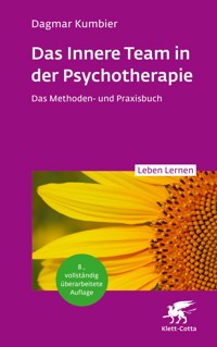 Das Innere Team in der Psychotherapie (Leben Lernen, Bd. 355) - Dagmar Kumbier - E-Book