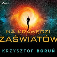 Na krawędzi zaświatów - Krzysztof Boruń - Hörbuch