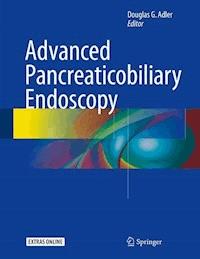 Advanced Pancreaticobiliary Endoscopy -  - E-Book