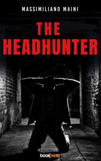 The Headhunter - Massimiliano Maini - E-Book