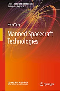Manned Spacecraft Technologies - Hong Yang - E-Book