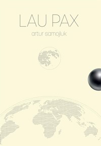 Lau Pax - Artur Samojluk - E-Book