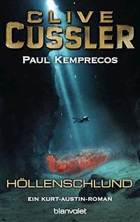 Höllenschlund - Clive Cussler - E-Book