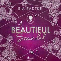 A Beautiful Scandal - Ria Radtke - Hörbuch