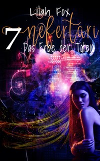 Nefertari - Das Erbe der Toten - Lilah Fox - E-Book