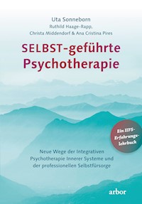SELBST-geführte Psychotherapie - Uta Sonneborn - E-Book