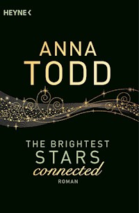 The Brightest Stars - connected - Anna Todd - E-Book