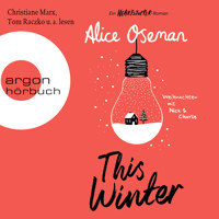 This Winter - Ein Heartstopper-Roman - Weihnachten mit Nick & Charlie (Ungekürzte Lesung) - Alice Oseman - Hörbuch