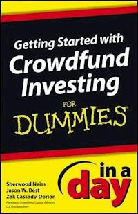 Getting Started with Crowdfund Investing In a Day For Dummies - Sherwood Neiss - E-Book