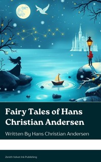 Fairy Tales of Hans Christian Andersen - Hans Christian Andersen - E-Book